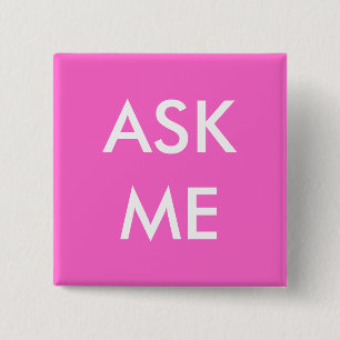 Pink Ask Me! Buttons for Volunteers, Teachers