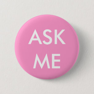Pink Ask Me! Buttons for Volunteers, Teachers