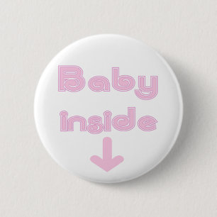 Pink Baby Inside - Customised 6 Cm Round Badge
