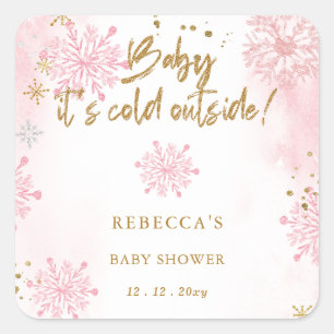 Pink Baby its Cold Outside Winter Baby Shower Square Sticker
