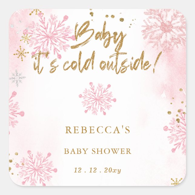Pink Baby its Cold Outside Winter Baby Shower Square Sticker (Front)