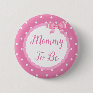 Pink Baby Shower Mummy To Be 6 Cm Round Badge