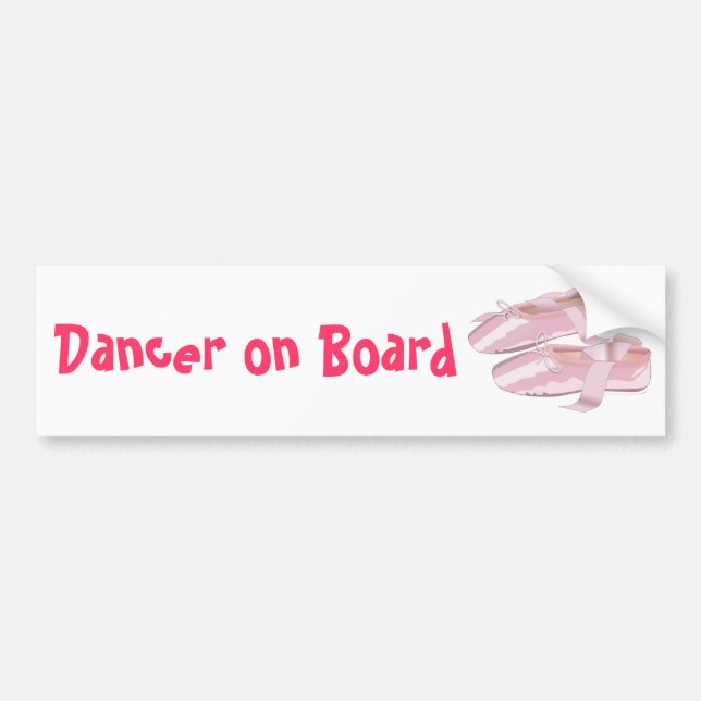 Pink Ballet Shoes Slippers Dancer on Board Bumper Sticker (Front)
