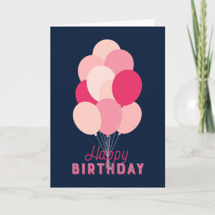 Pink Balloons Blue Happy Birthday Card