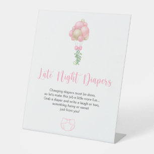 Pink Balloons Late Night Diapers Pedestal Sign