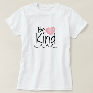 Pink Be kind Design T-Shirt