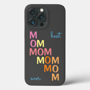 Pink Best Mum Ever iPhone 13 Pro Case
