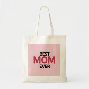 Pink Best Mum Ever Tote Bag