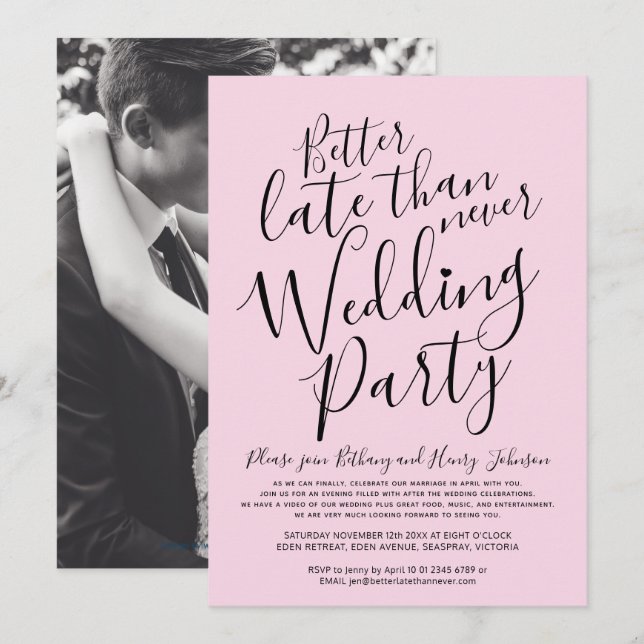 Pink better late than never post wedding party invitation (Front/Back)