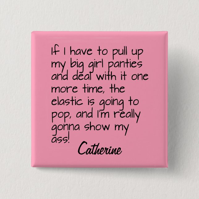 Pink Big Girl Panties Word Saying Name Badge (Front)