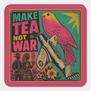 Pink Bird and Vintage Plane Make Tea Not War Square Sticker