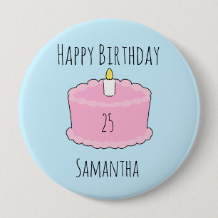 Pink birthday Cake 10 Cm Round Badge