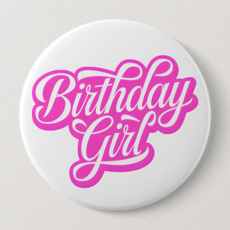 Pink Birthday Girl 10 Cm Round Badge