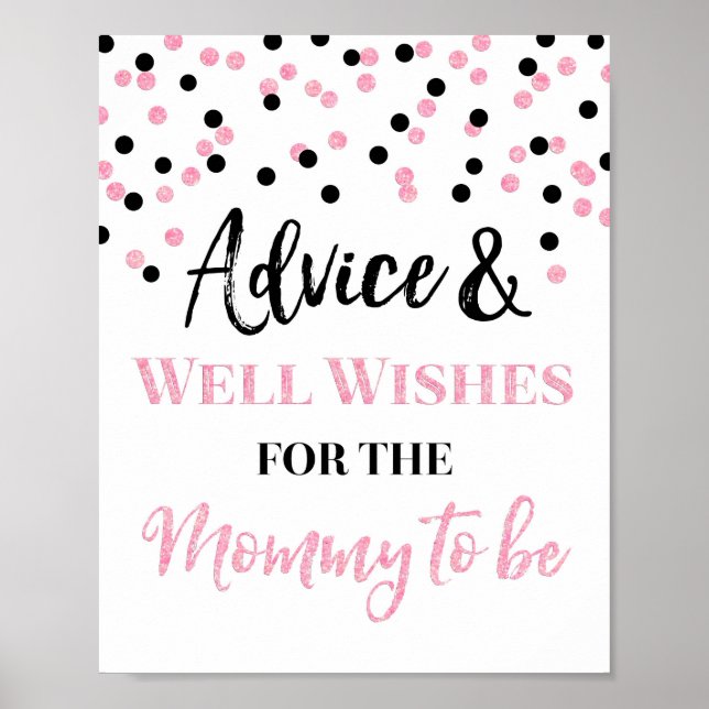 Pink Black Confetti Advice for Mum to be Sign (Front)