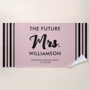 Pink Black Future Mrs Last Name Bachelorette Party Beach Towel