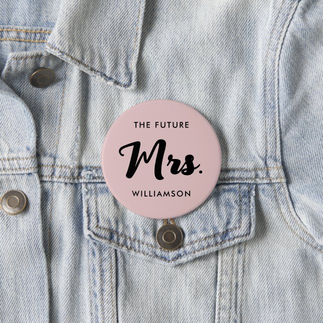 Pink Black Future Mrs Last Name Getting Married 7.5 Cm Round Badge (In Situ)