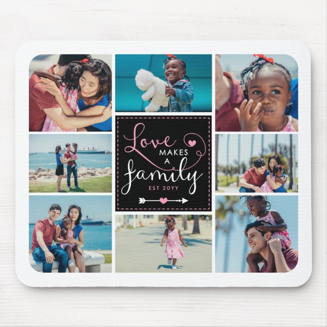 Pink Black Love Makes A Family Photo Collage Mouse Mat (Front)
