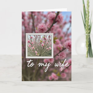 Pink Bloom Wife Mothers Day Card