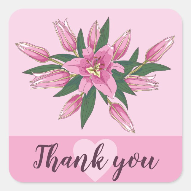 Pink Blooming Lily Thank you/ Welcome Square Sticker (Front)