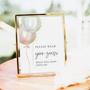 Pink & Blue Balloon Gender Reveal Wear your Guess Poster