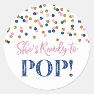 Pink Blue Gold Confetti She's Ready to Pop Classic Round Sticker