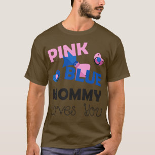 Pink Blue Mummy Loves You Baby Shower Gift T-Shirt