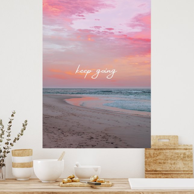 Pink Blue One Photo Nature Keep Going Poster (Kitchen)
