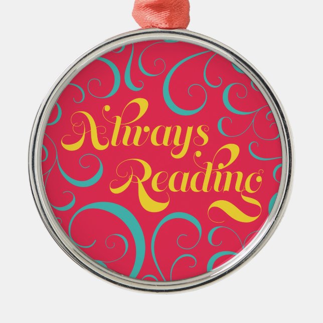 Pink Blue Yellow Swirls Always Reading Bookish Metal Tree Decoration (Front)