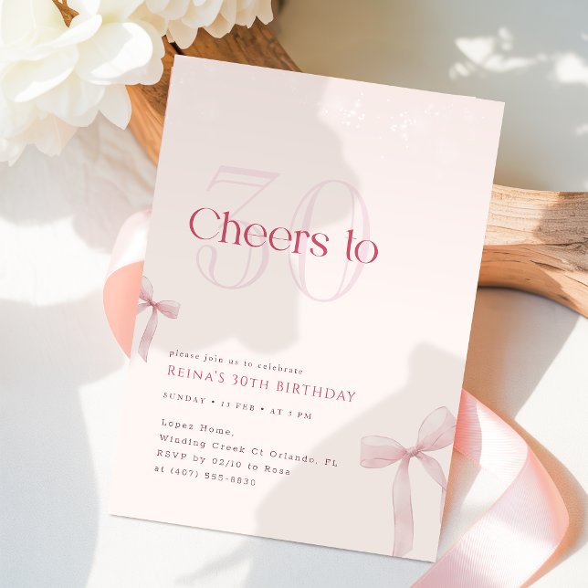 Pink Blush Bow Cheers to Thirty Birthday Invitation (Creator Uploaded)