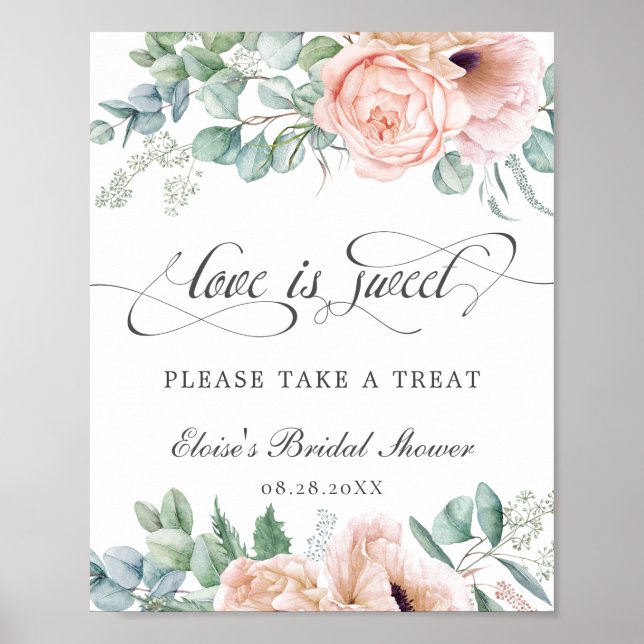 Pink Blush Floral Love is Sweet Take a Treat Sign (Front)