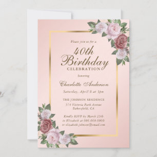 Pink Blush Gold Floral 40th Birthday Invitation