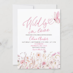 Pink Boho Wildflower Wildly in Love Bridal Shower Invitation