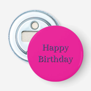 Pink Bottle Opener - Happy Birthday