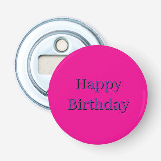 Pink Bottle Opener - Happy Birthday