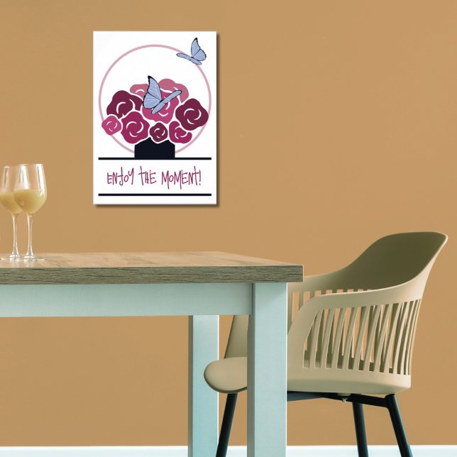 Pink Bouquet & Butterflies Enjoy The Moment!  Poster (Bouquet and Butterflies, Enjoy the Moment)