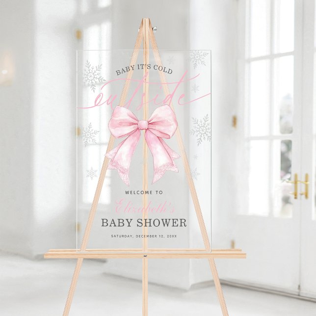 Pink Bow Baby Its Cold Outside Baby Shower Welcome Acrylic Sign (Pink Bow Baby Its Cold Outside Baby Shower Welcome Acrylic Sign)
