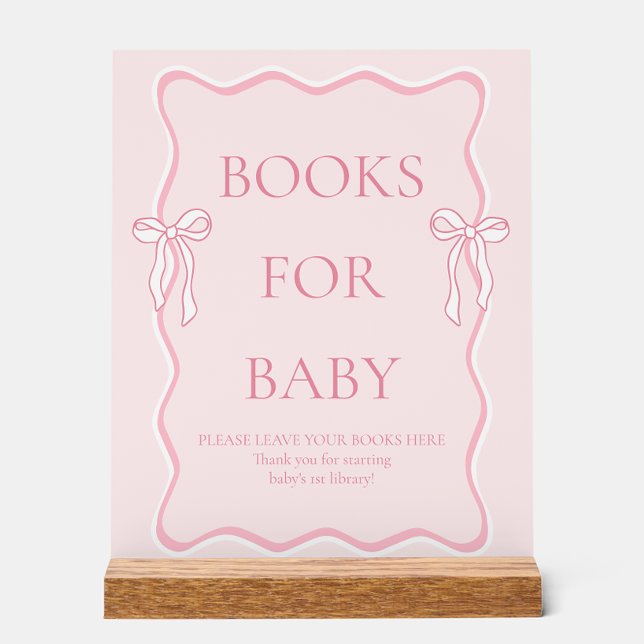 Pink Bow Baby Shower Books for Baby Acrylic Sign (Creator Uploaded)
