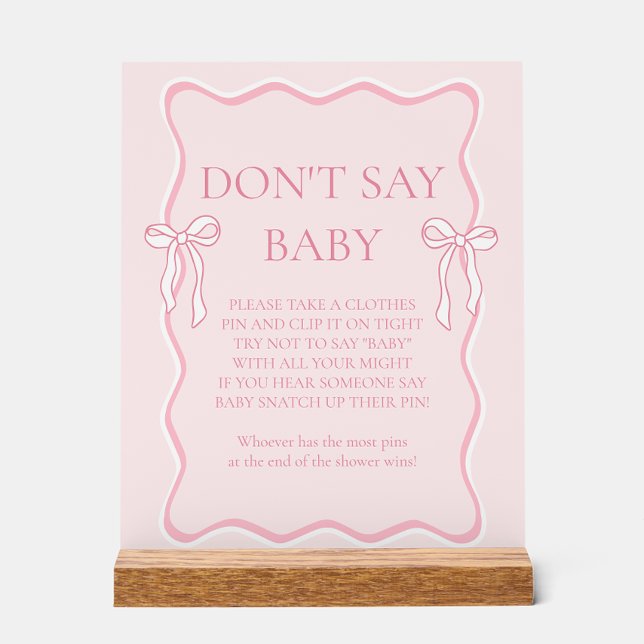 Pink Bow Baby Shower Don't Say Baby Game Acrylic Sign (Creator Uploaded)
