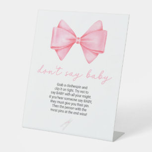 Pink Bow Baby Shower Don't Say Baby Pedestal Sign