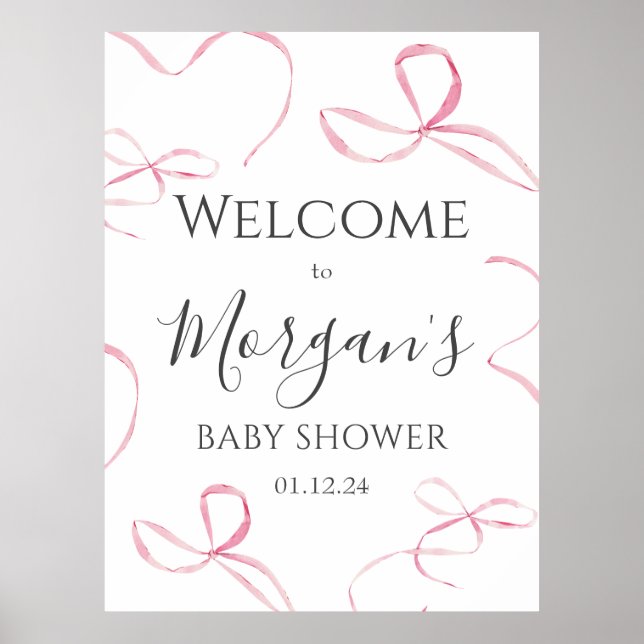 Pink Bow Baby Shower Welcome Sign, bow foam board Poster (Front)