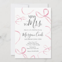 Pink bow Bridal Shower Invitation, miss to mrs 