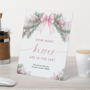 Pink Bow Christmas How Many Kisses Are In The Jar  Pedestal Sign