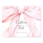 Pink Bow Custom Text Table Sign