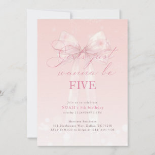 Pink Bow Girls Just Wanna Be Five Birthday Invitation