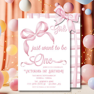 Pink Bow Girls just want to be One Birthday Invitation