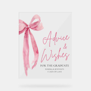 Pink Bow Grad Party Graduate Advice and Wishes Acrylic Sign