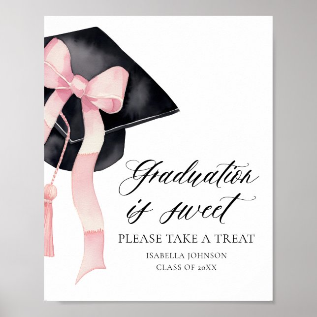 Pink Bow Gradation Cap Graduation is Sweet Favours Poster (Front)