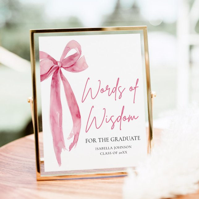 Pink Bow Graduation Party Advice Words of Wisdom Poster (Creator Uploaded)