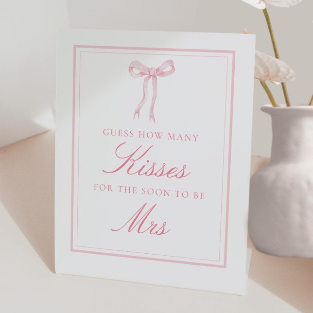 Pink Bow How Many Kisses Bridal Shower Game Pedestal Sign (Creator Uploaded)