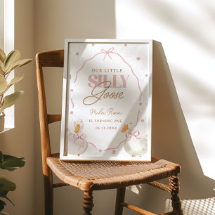 Pink Bow Silly Goose Coquette Birthday Welcome Poster